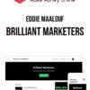 Eddie Maalouf – Brilliant Marketers