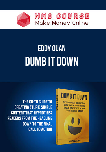 Eddy Quan – Dumb it Down