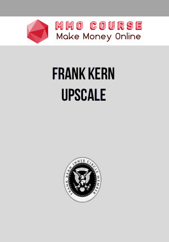 Frank Kern – Upscale