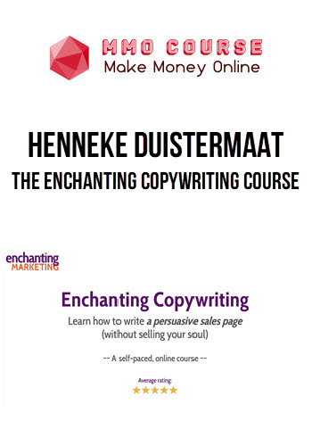Henneke Duistermaat – The Enchanting Copywriting Course