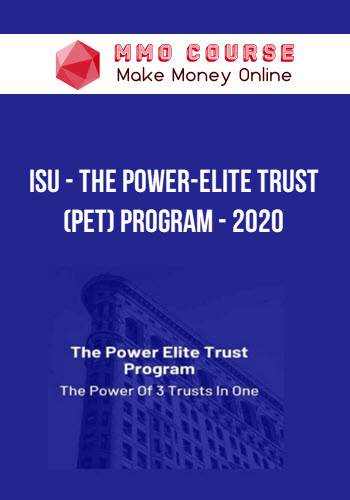 Isu – The Power-Elite Trust (pet) Program – 2020