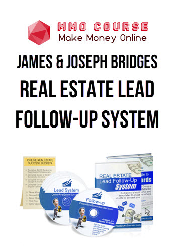 James & Joseph Bridges – Real Estate Lead Follow-Up System