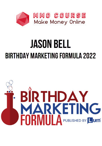 Jason Bell – Birthday Marketing Formula 2022