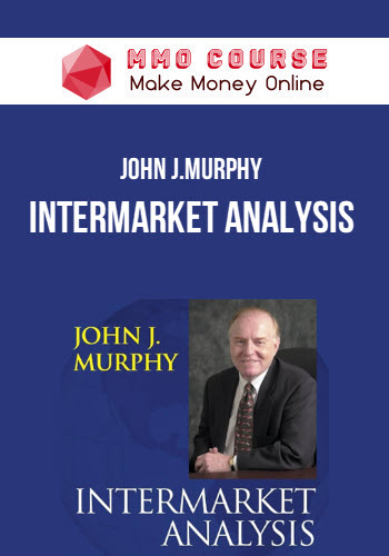 John J.Murphy Explains Market Analysis – Intermarket Analysis