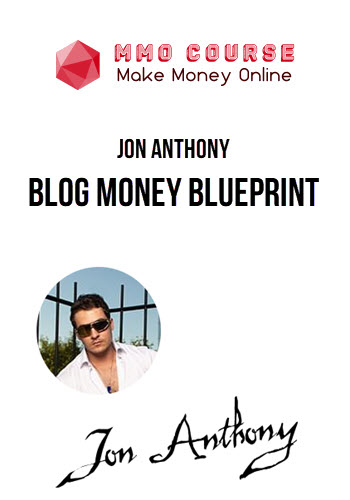 Jon Anthony – Blog Money Blueprint
