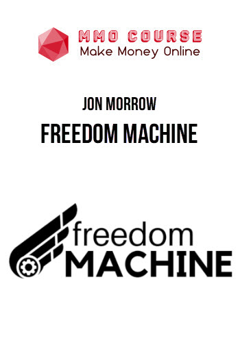 Jon Morrow – Freedom Machine