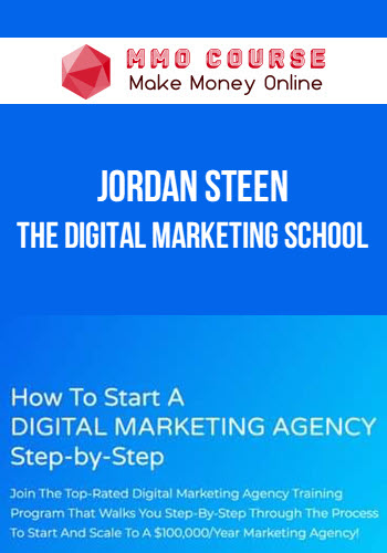 Jordan Steen – The Digital Marketing School