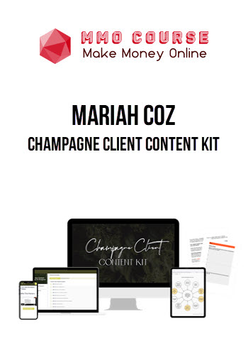 Mariah Coz – Champagne Client Content Kit