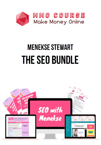 Menekse Stewart – The SEO Bundle