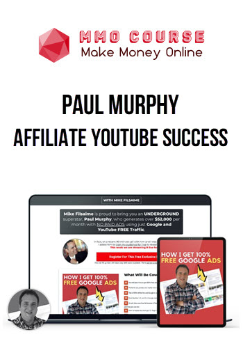 Paul Murphy – Affiliate Youtube Success
