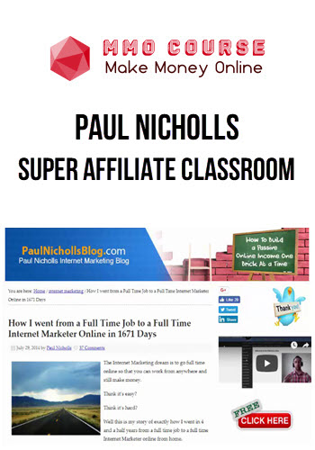 Paul Nicholls – Super Affiliate Classroom