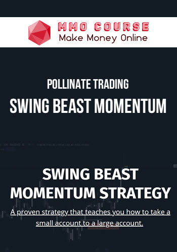 Pollinate Trading – Swing Beast Momentum