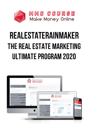 Realestaterainmaker – The Real Estate Marketing Ultimate Program 2020