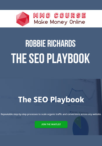 Robbie Richards – The Seo Playbook