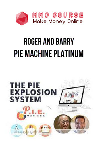 Roger and Barry - PIE Machine Platinum