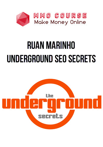 Ruan Marinho – Underground Seo Secrets