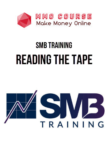 SMB Training – Reading The Tape