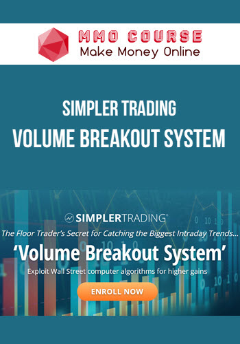 Simpler Trading – Volume Breakout System