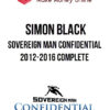 Sovereignman – Simon Black – Sovereign Man Confidential 2012-2016 Complete