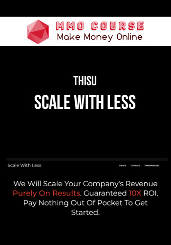 Thisu – Scale With Less
