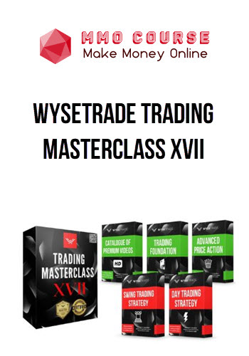 Wysetrade Trading Masterclass XVII