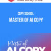 Copy school – Master Of AI Copy