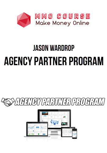 Jason Wardrop – Agency Partner Program