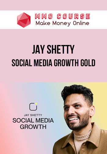 Jay Shetty – Social Media Growth Gold