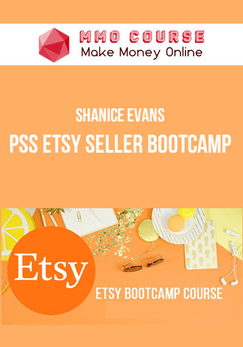 Shanice Evans – PSS Etsy Seller Bootcamp