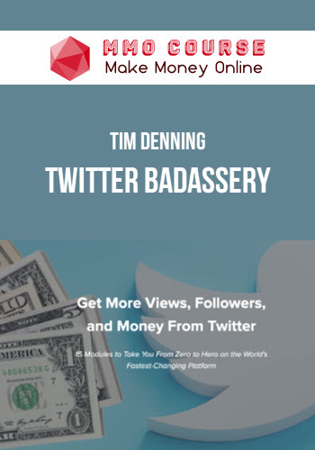 Tim Denning – Twitter Badassery