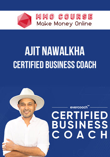 Ajit Nawalkha – Certified Business Coach