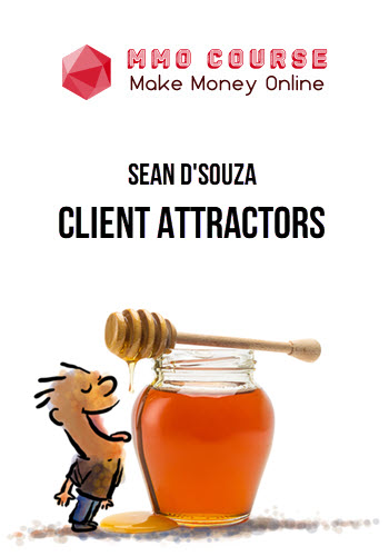 Sean D'Souza – Client Attractors