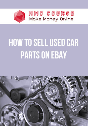How To Sell Used Car Parts On eBay