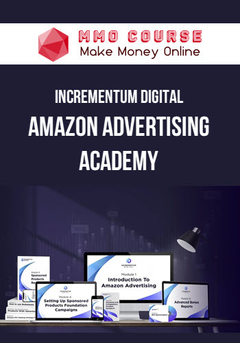 Incrementum Digital – Amazon Advertising Academy
