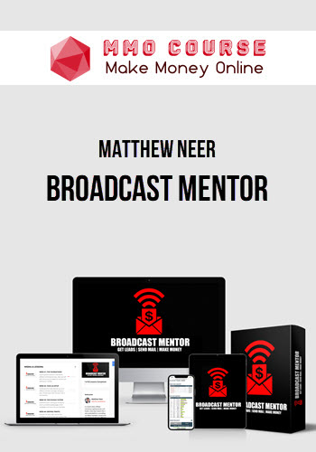 Matthew Neer – Broadcast Mentor
