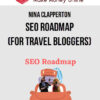 Nina Clapperton – SEO Roadmap (For Travel Bloggers)
