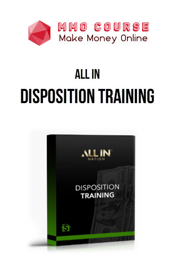All In – Disposition Training