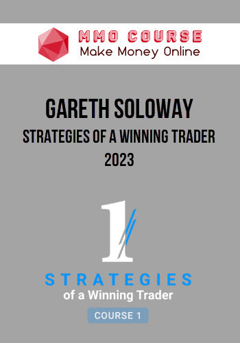 Gareth Soloway – Strategies of a Winning Trader 2023