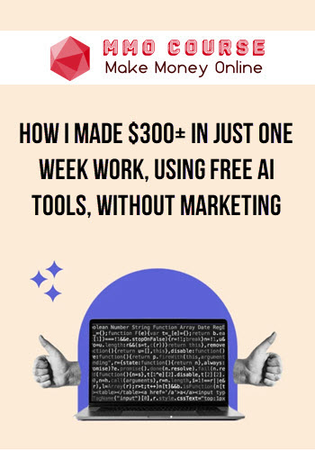 How I Made $300+ in Just One Week work, Using Free AI Tools, without marketing