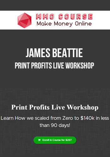 James Beattie – Print Profits Live Workshop