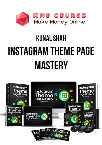 Kunal Shah – Instagram Theme Page Mastery