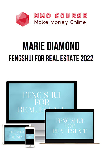 Marie Diamond – Fengshui For Real Estate 2022