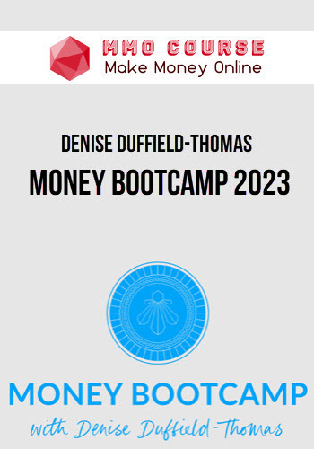 Denise Duffield-Thomas – Money Bootcamp 2023
