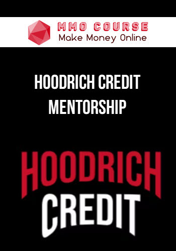 Hoodrich Credit Mentorship