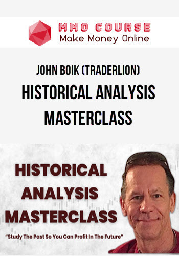 John Boik (TraderLion) – Historical Analysis Masterclass