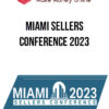Miami Sellers Conference 2023