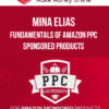 Mina Elias – Fundamentals of Amazon PPC Sponsored Products