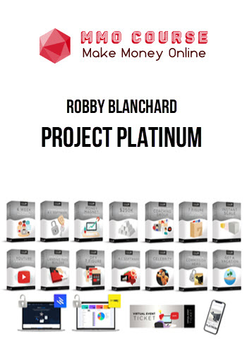 Robby Blanchard – Project Platinum
