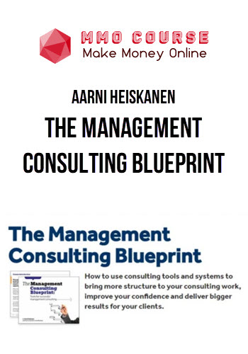 Aarni Heiskanen – The Management Consulting Blueprint