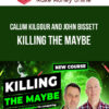Calum Kilgour and John Bissett – Killing the Maybe